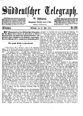 Süddeutscher Telegraph Mittwoch 28. Mai 1873