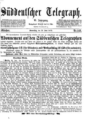 Süddeutscher Telegraph Donnerstag 26. Juni 1873