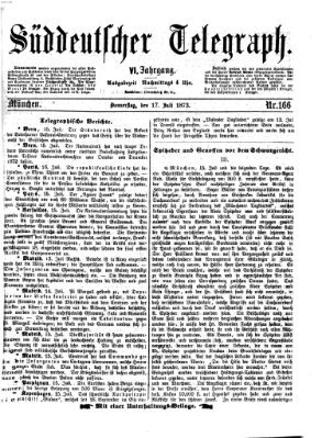 Süddeutscher Telegraph Donnerstag 17. Juli 1873