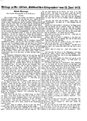 Süddeutscher Telegraph Sonntag 15. Juni 1873
