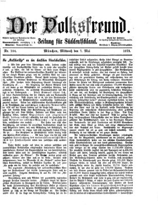 Der Volksfreund Mittwoch 7. Mai 1873