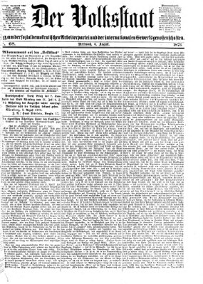 Der Volksstaat Mittwoch 6. August 1873