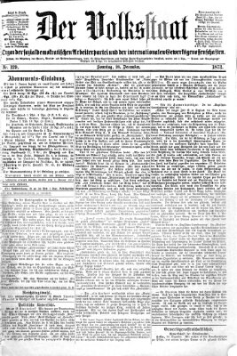 Der Volksstaat Sonntag 28. Dezember 1873