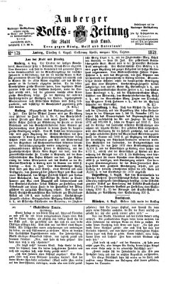 Amberger Volks-Zeitung für Stadt und Land Dienstag 6. August 1872