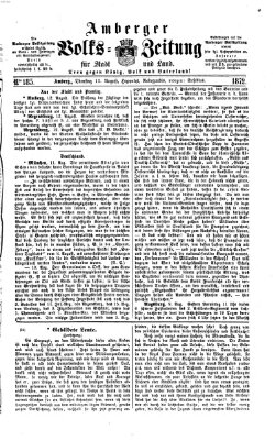 Amberger Volks-Zeitung für Stadt und Land Dienstag 13. August 1872