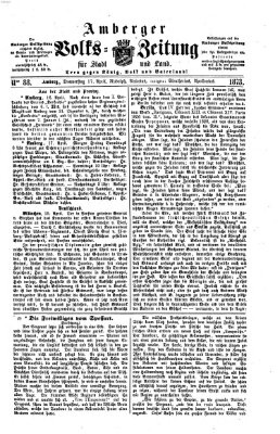 Amberger Volks-Zeitung für Stadt und Land Donnerstag 17. April 1873