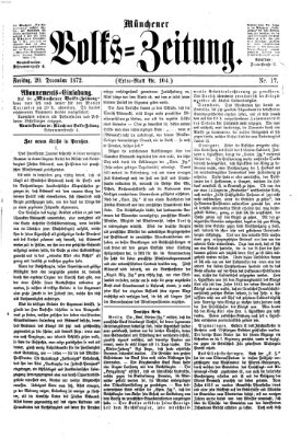 Münchener Volks-Zeitung (Neue freie Volks-Zeitung) Freitag 20. Dezember 1872