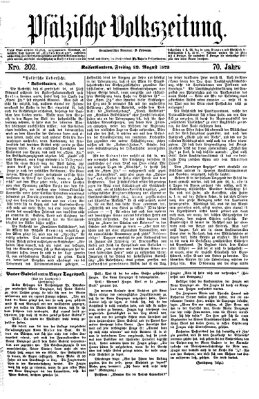 Pfälzische Volkszeitung Freitag 23. August 1872