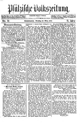 Pfälzische Volkszeitung Dienstag 25. März 1873