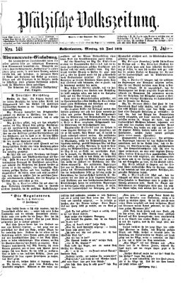 Pfälzische Volkszeitung Montag 23. Juni 1873