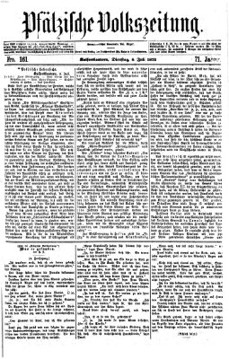 Pfälzische Volkszeitung Dienstag 8. Juli 1873