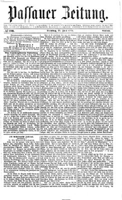 Passauer Zeitung Dienstag 25. Juni 1872
