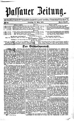 Passauer Zeitung Dienstag 25. März 1873
