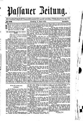 Passauer Zeitung Dienstag 15. April 1873