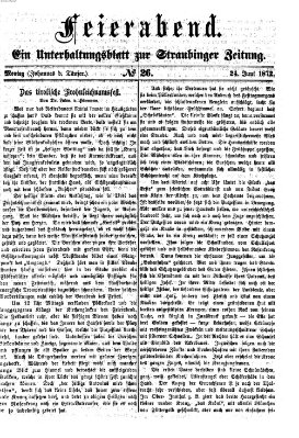 Feierabend (Straubinger Zeitung) Montag 24. Juni 1872