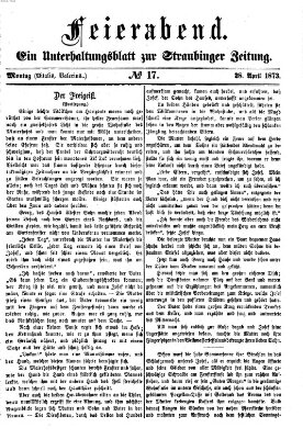 Feierabend (Straubinger Zeitung) Montag 28. April 1873