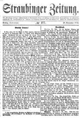 Straubinger Zeitung Freitag 28. November 1873