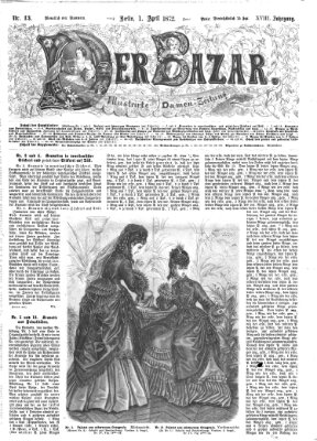 Der Bazar Montag 1. April 1872
