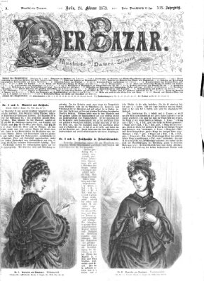 Der Bazar Montag 24. Februar 1873