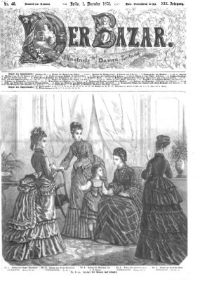 Der Bazar Montag 1. Dezember 1873