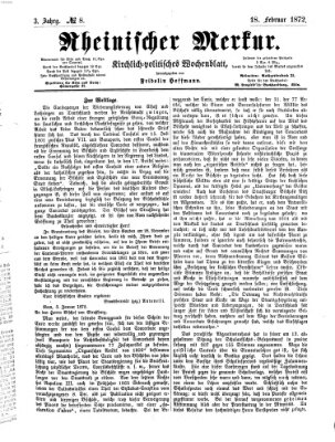 Rheinischer Merkur (Deutscher Merkur) Sonntag 18. Februar 1872