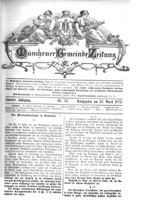 Münchener Gemeinde-Zeitung Donnerstag 24. April 1873