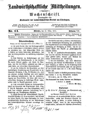 Landwirthschaftliche Mittheilungen Sonntag 16. März 1873