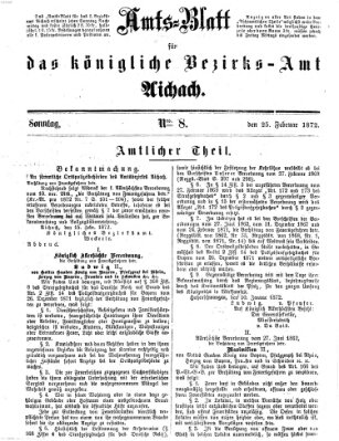 Amtsblatt für das Bezirksamt und Amtsgericht Aichach Sonntag 25. Februar 1872