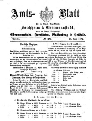 Amtsblatt für die Königlichen Bezirksämter Forchheim und Ebermannstadt sowie für die Königliche Stadt Forchheim Samstag 20. April 1872