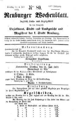 Neuburger Wochenblatt Dienstag 4. Juli 1871