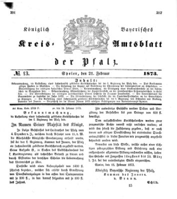 Königlich-bayerisches Kreis-Amtsblatt der Pfalz (Königlich bayerisches Amts- und Intelligenzblatt für die Pfalz) Freitag 21. Februar 1873
