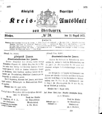 Königlich-bayerisches Kreis-Amtsblatt von Oberbayern (Münchner Intelligenzblatt) Dienstag 13. August 1872