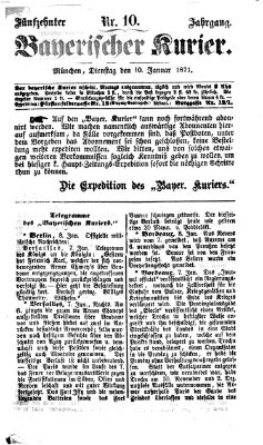 Bayerischer Kurier Dienstag 10. Januar 1871