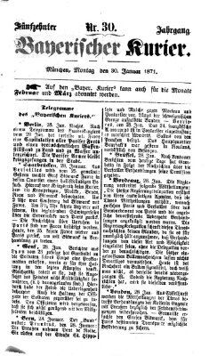 Bayerischer Kurier Montag 30. Januar 1871