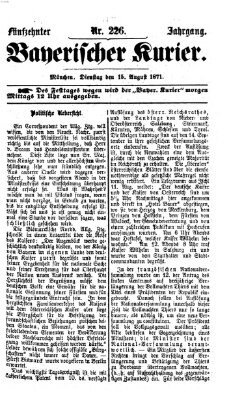 Bayerischer Kurier Dienstag 15. August 1871