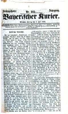 Bayerischer Kurier Freitag 4. Juli 1873