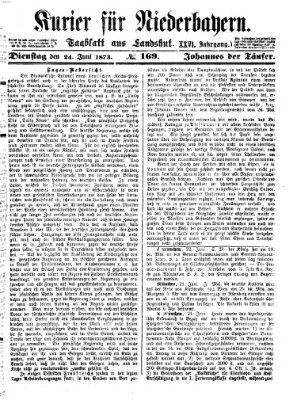 Kurier für Niederbayern Dienstag 24. Juni 1873