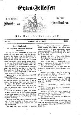Extra-Felleisen (Würzburger Stadt- und Landbote) Dienstag 18. April 1871