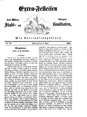 Extra-Felleisen (Würzburger Stadt- und Landbote) Sonntag 9. Juni 1872