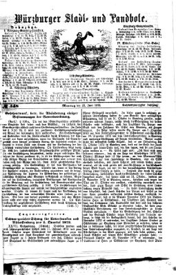 Würzburger Stadt- und Landbote Montag 23. Juni 1873