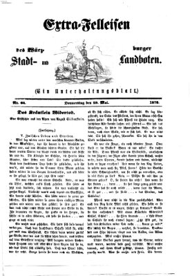 Extra-Felleisen (Würzburger Stadt- und Landbote) Donnerstag 29. Mai 1873