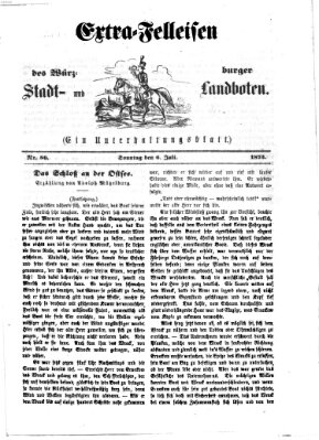 Extra-Felleisen (Würzburger Stadt- und Landbote) Sonntag 6. Juli 1873