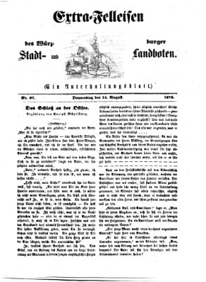 Extra-Felleisen (Würzburger Stadt- und Landbote) Donnerstag 14. August 1873