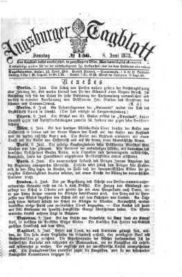 Augsburger Tagblatt Sonntag 8. Juni 1873