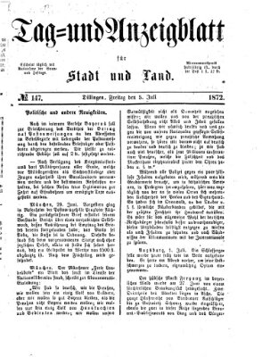 Tag- und Anzeigblatt für Stadt und Land (Tagblatt für die Städte Dillingen, Lauingen, Höchstädt, Wertingen und Gundelfingen) Freitag 5. Juli 1872
