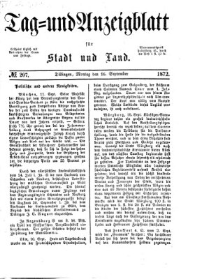 Tag- und Anzeigblatt für Stadt und Land (Tagblatt für die Städte Dillingen, Lauingen, Höchstädt, Wertingen und Gundelfingen) Montag 16. September 1872