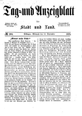 Tag- und Anzeigblatt für Stadt und Land (Tagblatt für die Städte Dillingen, Lauingen, Höchstädt, Wertingen und Gundelfingen) Mittwoch 17. September 1873