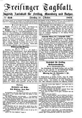 Freisinger Tagblatt (Freisinger Wochenblatt) Dienstag 31. Oktober 1871