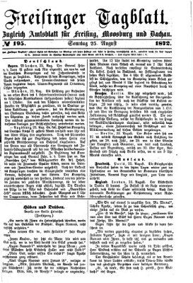 Freisinger Tagblatt (Freisinger Wochenblatt) Sonntag 25. August 1872