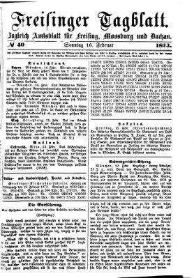 Freisinger Tagblatt (Freisinger Wochenblatt) Sonntag 16. Februar 1873